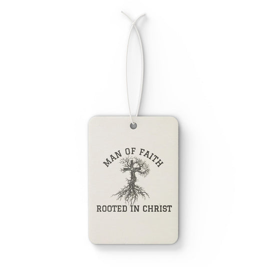 Christian Car Air Freshener, Man of Faith Decor, Rooted in Christ Scented Tag, Unique Auto Gift, Inspirational Accessory