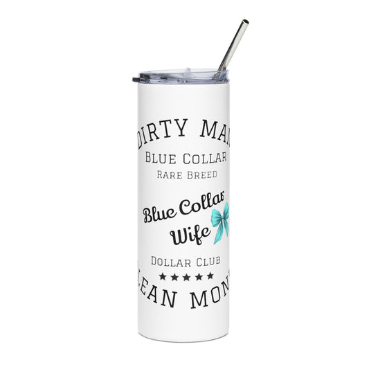 Blue Collar Wife Tumbler, Motivational Travel Mug, Gift for Working Moms, Funny Stainless Steel Cup, Everyday Use, Durable Drinkware